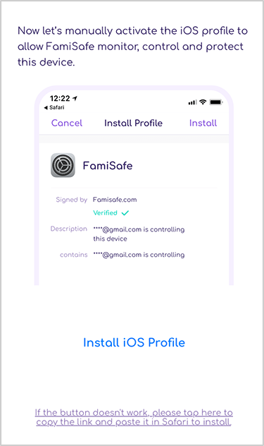 Downloaded Profile to find FamiSafe Profile